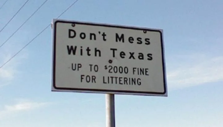 “Don't Mess With Texas”警示牌:以反垃圾标语助推不乱扔垃圾